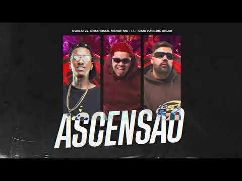 Ouça agora a música Ascensão – Menor Mc, Caio Passos E Anjim