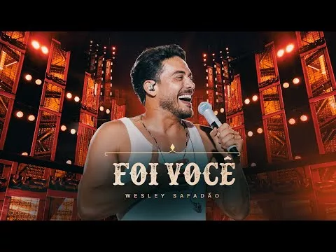 Ouça agora a música Foi Você – Wesley Safadão